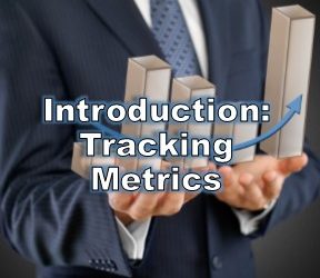 Introduction to Business Tracking Metrics