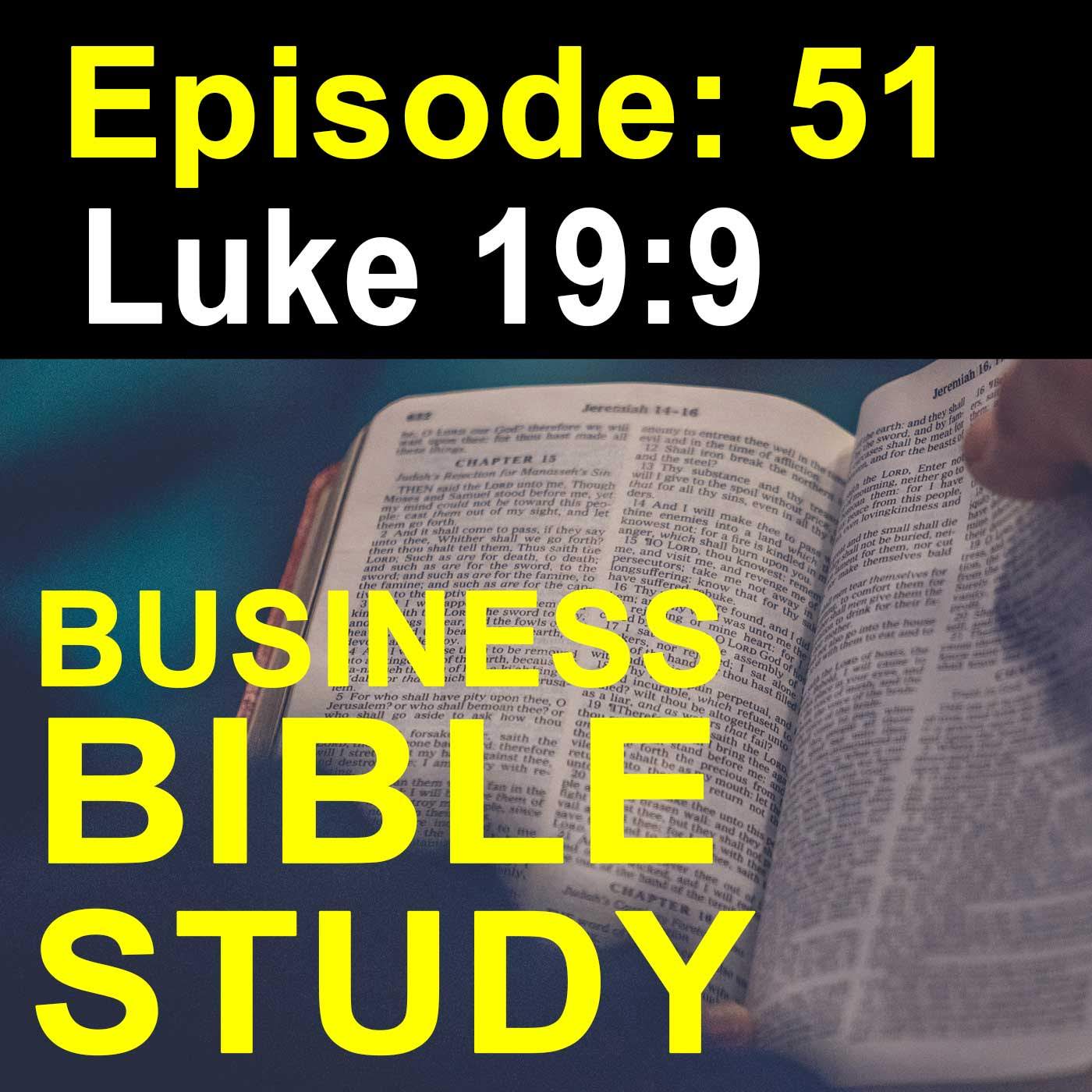 Overcoming Limitations – Episode 51 – Luke 19:9
